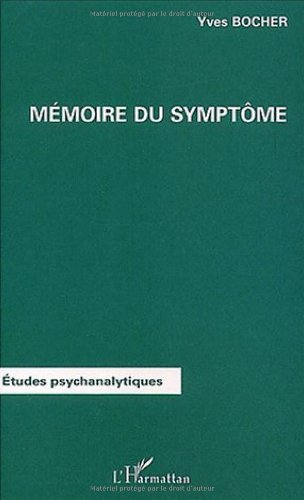 Mémoire du symptôme