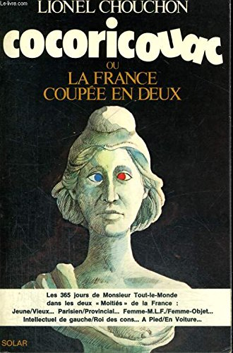 cocoricouac, ou, la france coupée en deux