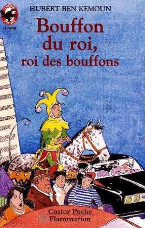 bouffon du roi, roi des bouffons