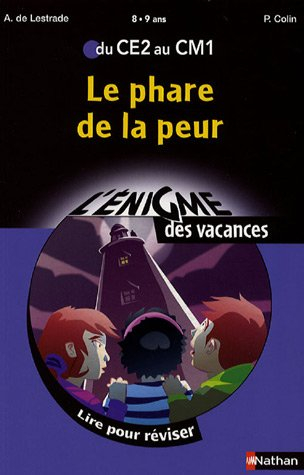 Le phare de la peur : du CE2 vers le CM1