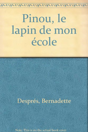 Pinou le lapin de mon école