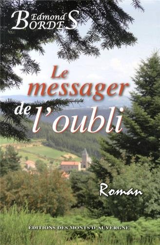 Le messager de l'oubli