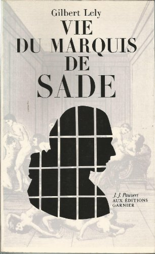 vie du marquis de sade