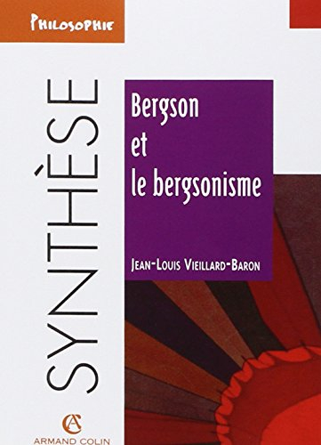 Bergson et le bergsonisme