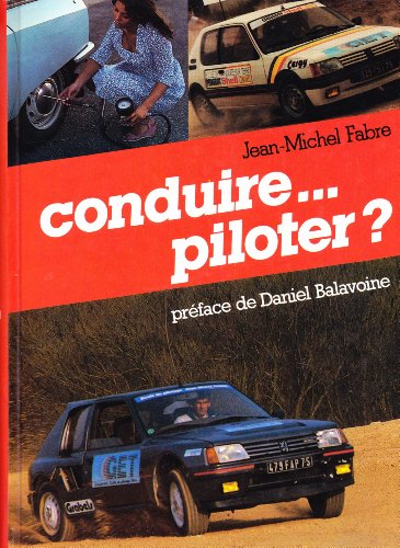 conduire, piloter ?