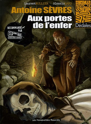 Antoine Sèvres. Vol. 2. Aux portes de l'enfer