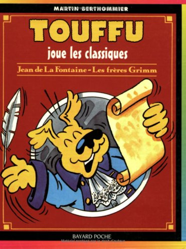 Touffu. Vol. 7. Touffu joue les classiques