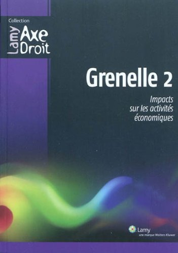 Grenelle 2 : impacts sur les activités économiques