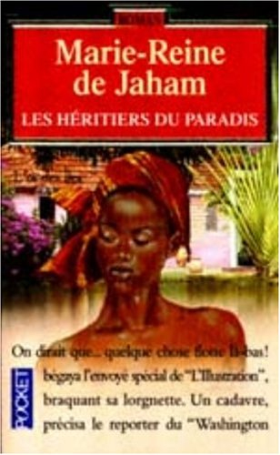 L'or des îles. Vol. 3. Les héritiers du paradis
