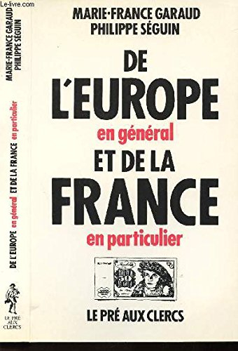 De l'Europe en général et de la France en particulier