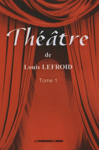 Théâtre. Vol. 1
