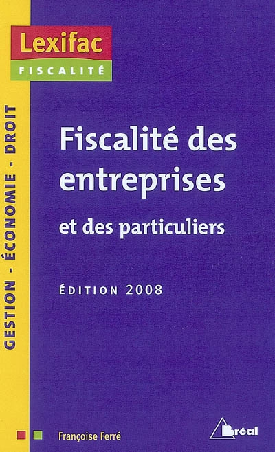 Fiscalité des entreprises et des particuliers