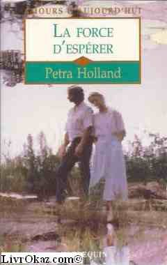 la force d'espérer (amours d'aujourd'hui)