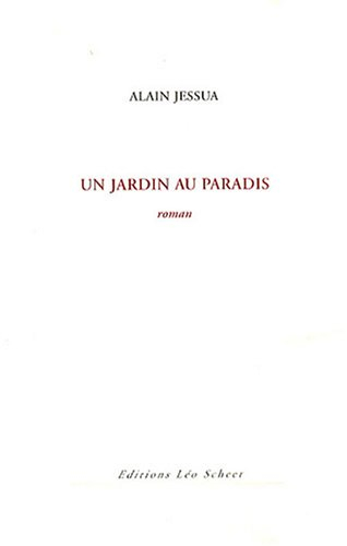 Un jardin au paradis