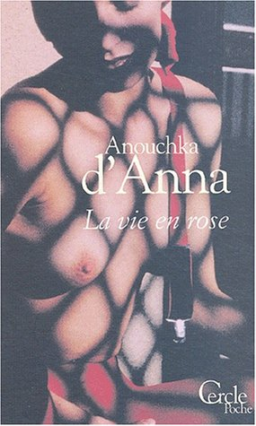 La vie en rose