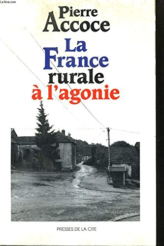 La France rurale à l'agonie