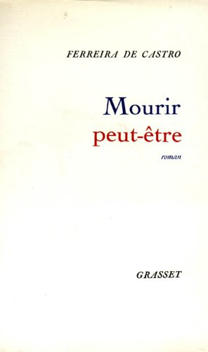 mourir peut-etre