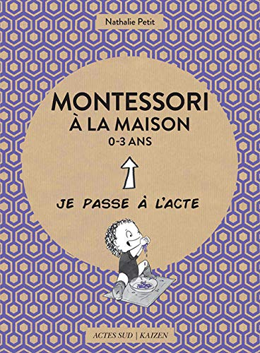 Montessori à la maison, 0-3 ans
