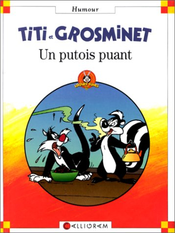 Un putois puant : Titi et Grosminet
