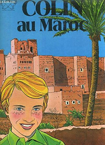 colin au maroc (collection colin)