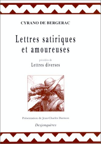 Lettres satiriques et amoureuses. Lettres diverses