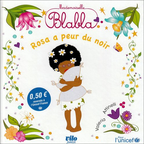 Mademoiselle Blabla. Rosa a peur du noir