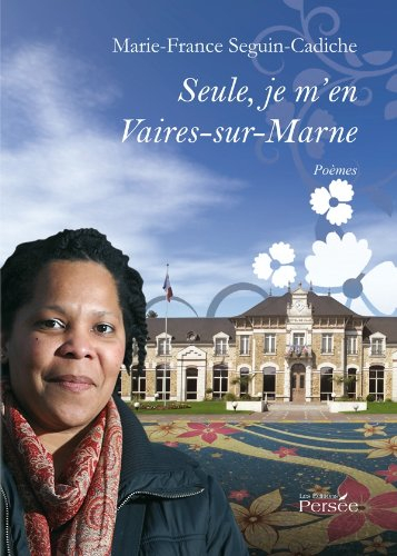 seule, je m'en vaires sur marne