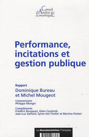 Performance, incitations et gestion publique