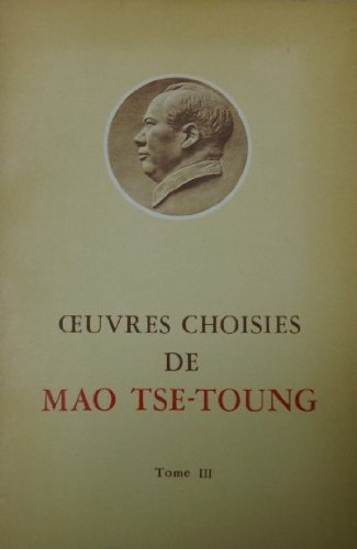 oeuvres choisies de mao tse-toung tome iii
