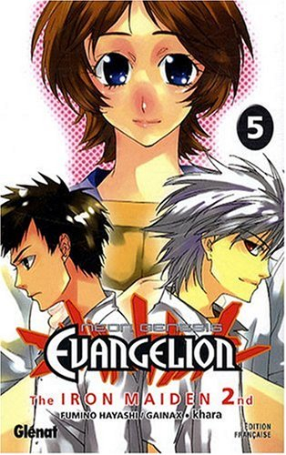 Neon-Genesis Evangelion : the Iron Maiden 2nd. Vol. 5