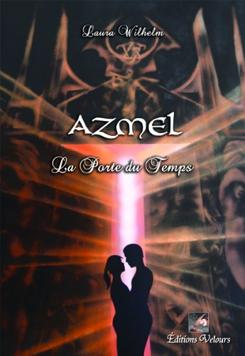 Azmel la Porte du Temps