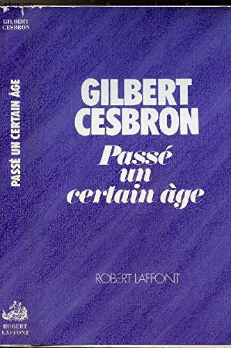 Passé un certain âge