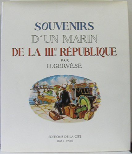 Souvenirs d'un marin de la 3e République