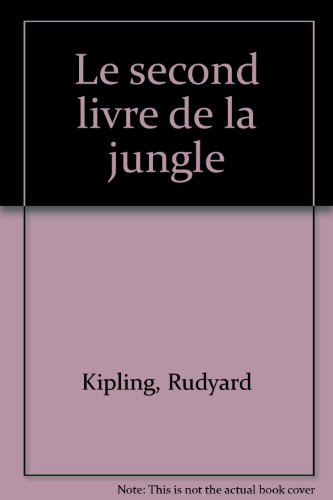 Le second livre de la jungle