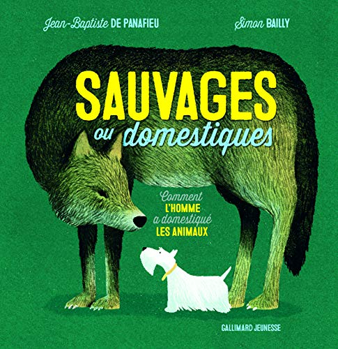 Sauvages ou domestiques : comment l'homme a domestiqué les animaux