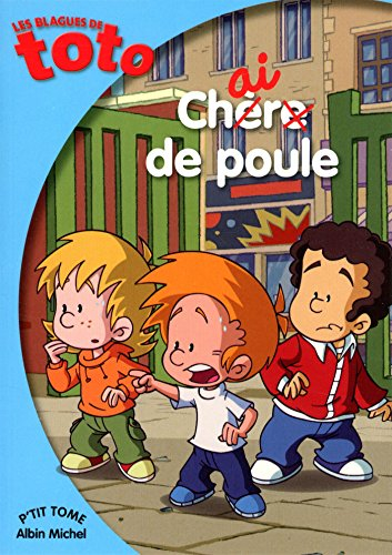 Les blagues de Toto. Chair de poule