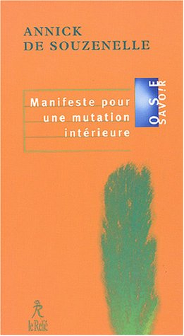 Manifeste pour une mutation intérieure