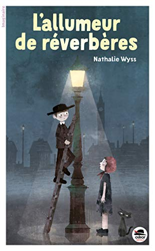 ALLUMEUR DE RÉVERBÈRES (L')