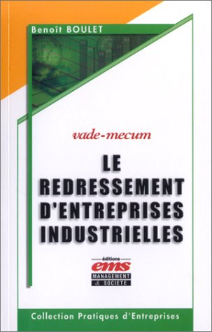 Le redressement d'entreprises industrielles