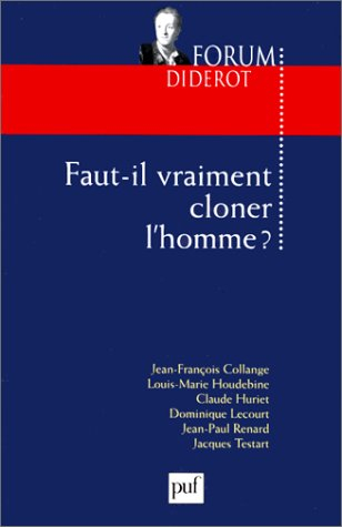Faut-il vraiment cloner l'homme ?