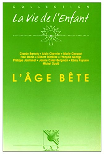L'Age bête