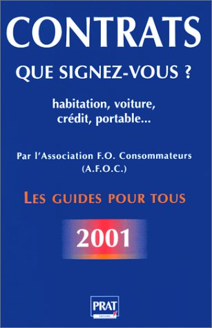 Contrats, que signez-vous ?