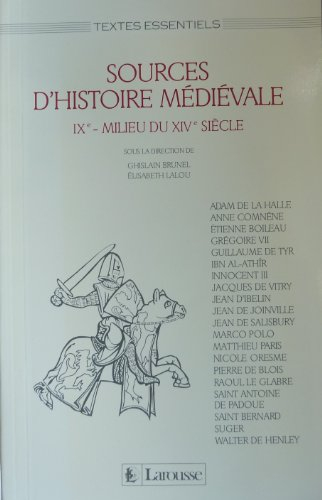 Grandes sources de l'histoire médiévale