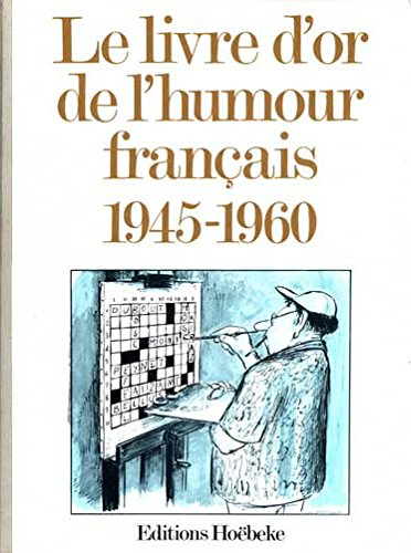 le livre d'or de l'humour français