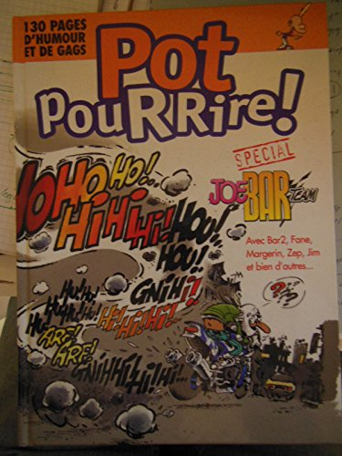 Pot pour rire. Vol. 1. Special Joe Bar team