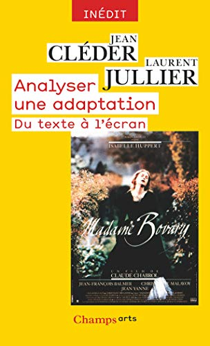 Analyser une adaptation : du texte à l'écran