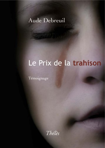 le prix de la trahison