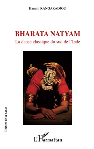 Bharata natyam : la danse classique du sud de l'Inde