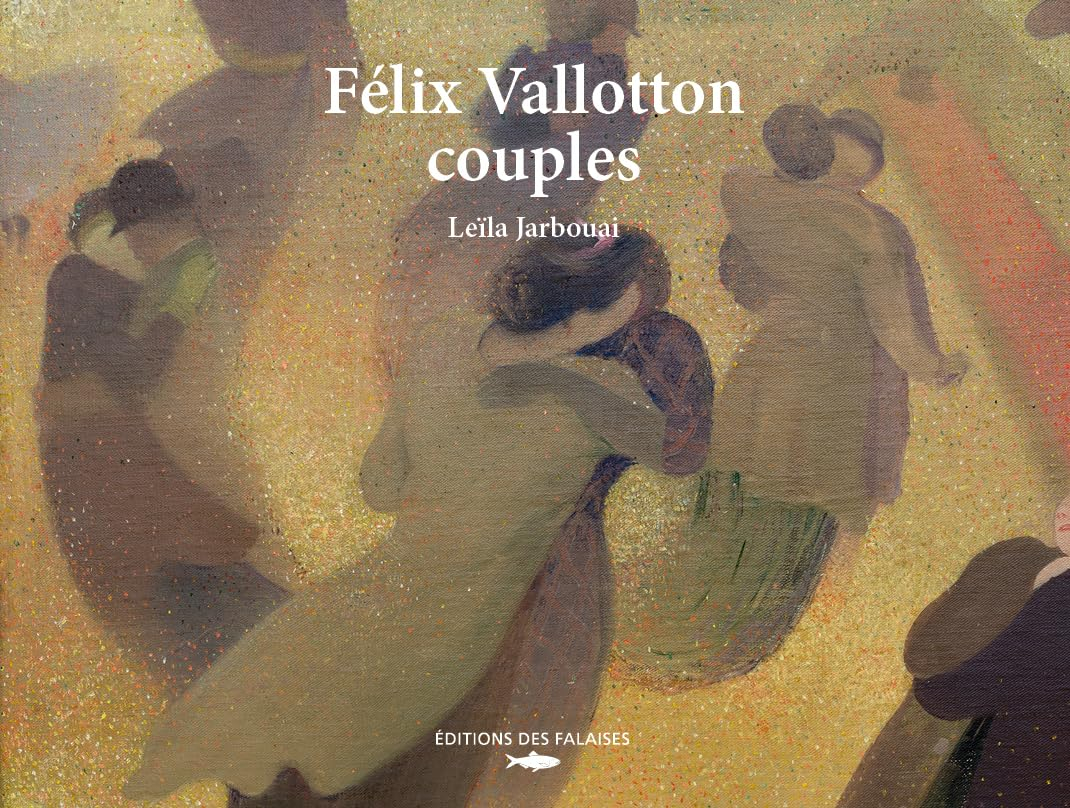 Félix Vallotton : couples : sexe, mensonges et ironie