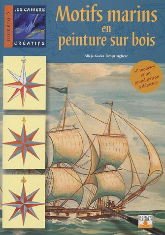 Motifs marins en peinture sur bois : 50 modèles et un grand patron à détacher